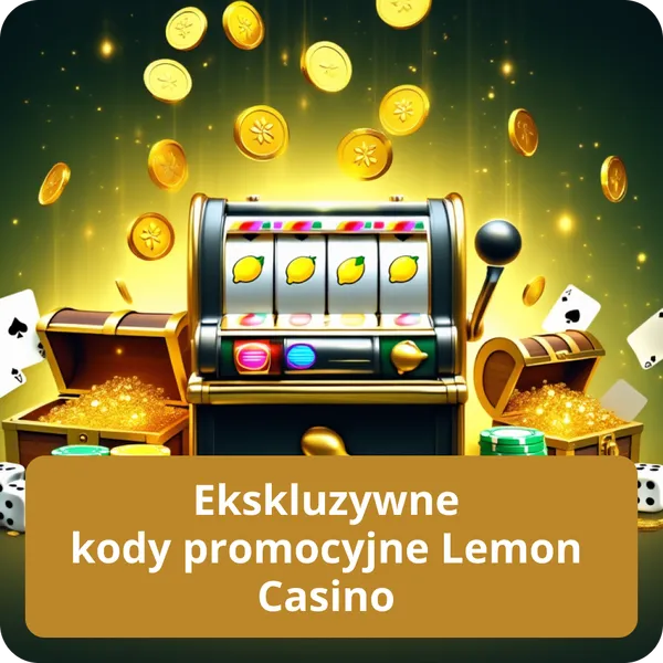 Ekskluzywne kody promocyjne Lemon Casino